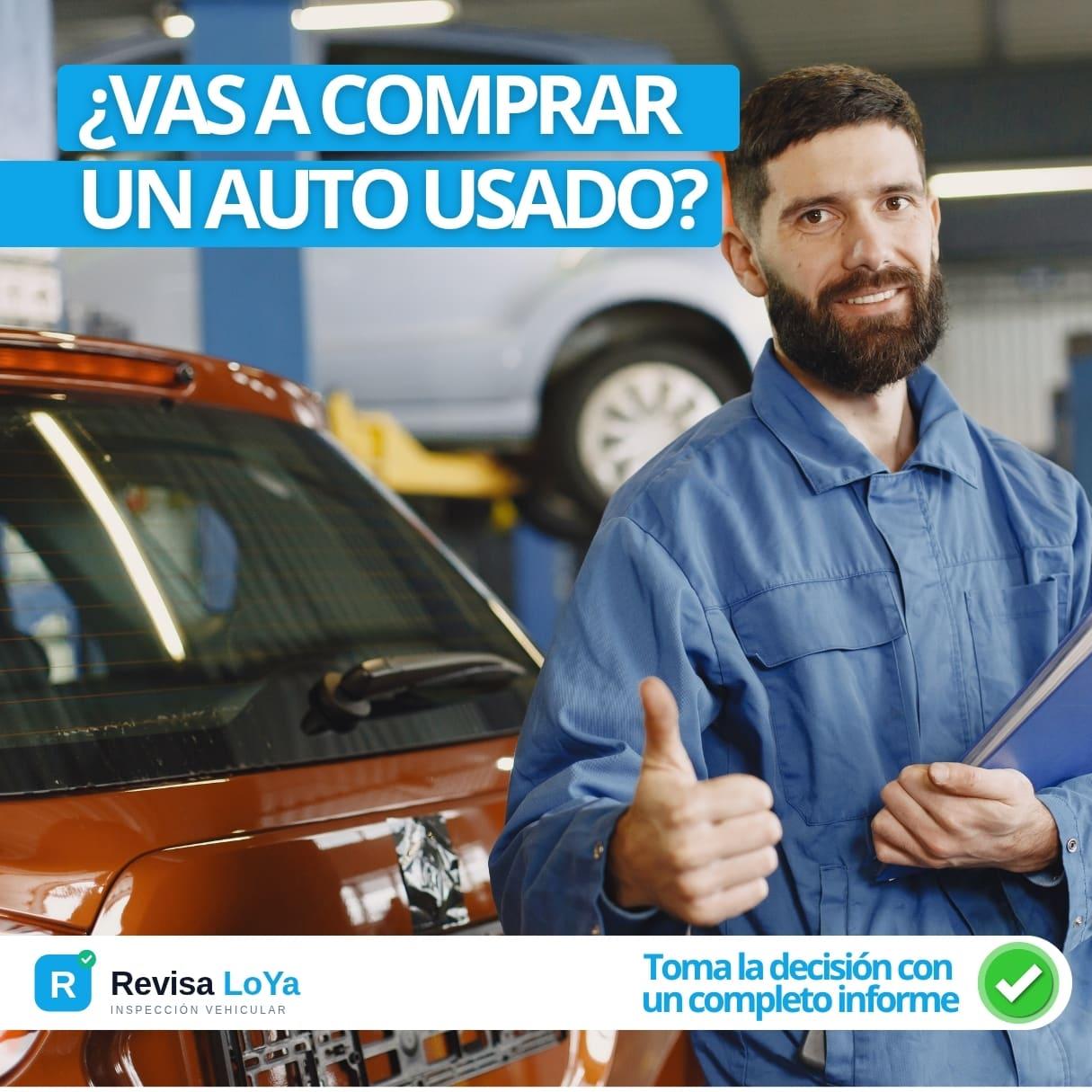 ¿Vas a comprar un auto usado? Mecánico certificado RevisaloYA con el informe listo